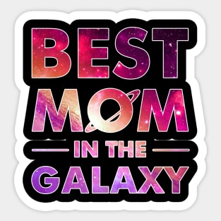 Best Mom In The Galaxy T-shirt For Mother_s Day Sticker